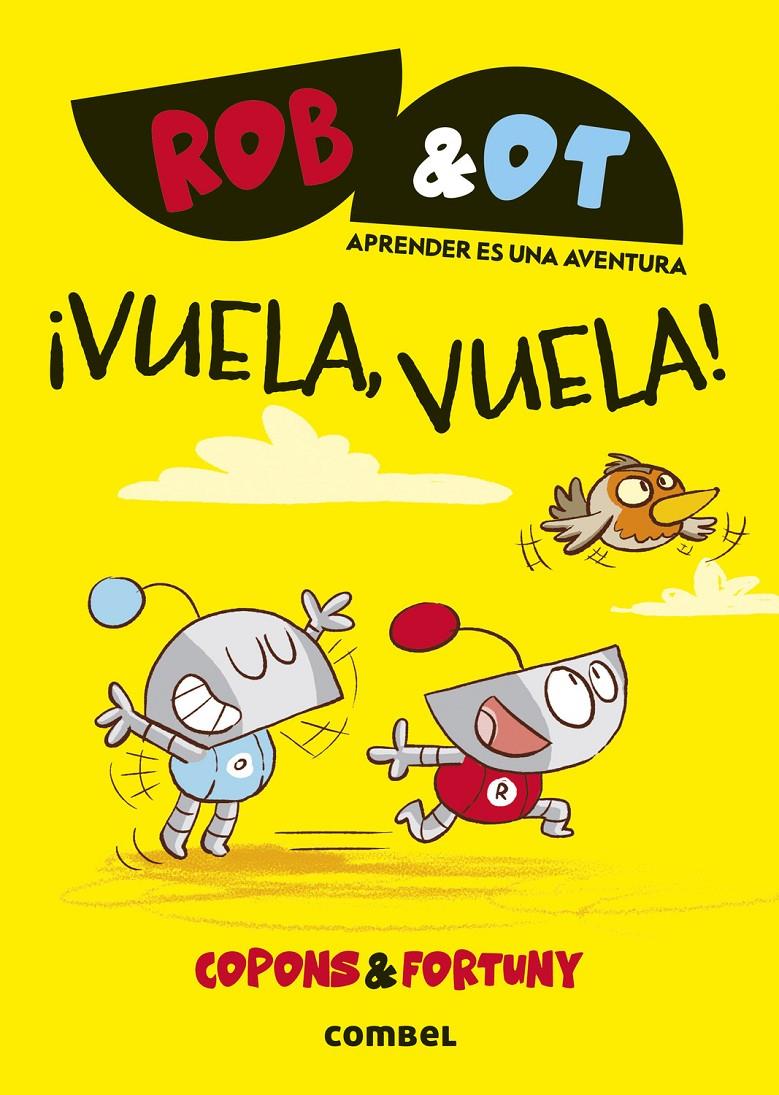 ¡VUELA, VUELA! | 9788411582636 | COPONS RAMON, JAUME | Llibreria La Font de Mimir - Llibreria online Barcelona - Comprar llibres català i castellà