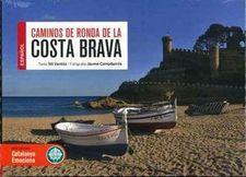 CAMINOS DE RONDA DE LA COSTA BRAVA (ESP) | 9788416547814 | NIL VENTÓS / JAUME CAMPDERRÓS | Llibreria La Font de Mimir - Llibreria online Barcelona - Comprar llibres català i castellà