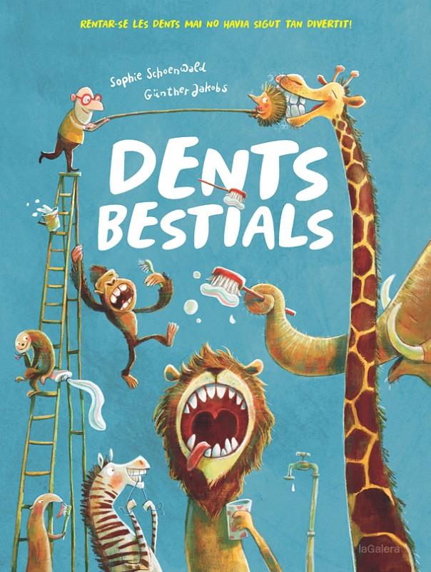 DENTS BESTIALS | 9788424665562 | SCHOENWALD, SOPHIE | Llibreria La Font de Mimir - Llibreria online Barcelona - Comprar llibres català i castellà