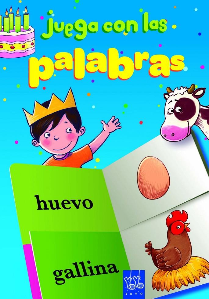 JUEGA CON LAS PALABRAS | 9788408109327 | YOYO | Llibreria La Font de Mimir - Llibreria online Barcelona - Comprar llibres català i castellà