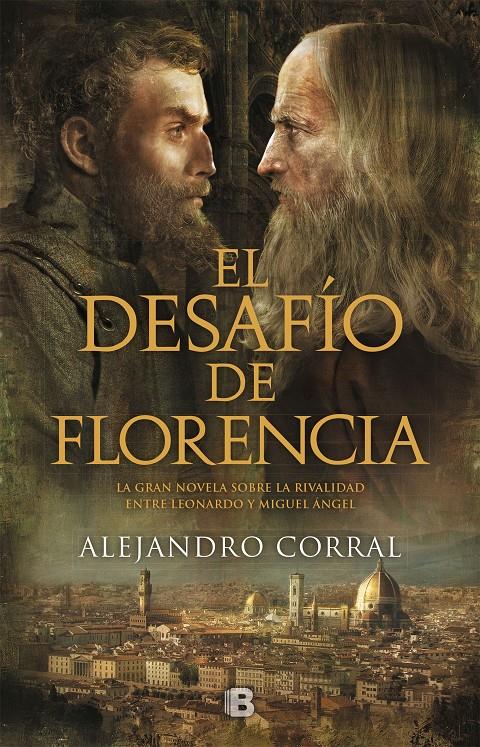 EL DESAFÍO DE FLORENCIA | 9788466664769 | CORRAL, ALEJANDRO | Llibreria La Font de Mimir - Llibreria online Barcelona - Comprar llibres català i castellà