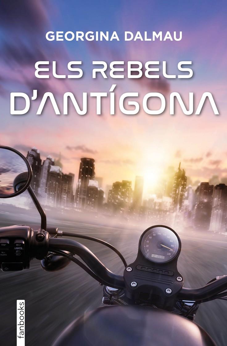 ELS REBELS D'ANTÍGONA | 9788410028739 | DALMAU SANLEANDRO, GEORGINA | Llibreria La Font de Mimir - Llibreria online Barcelona - Comprar llibres català i castellà