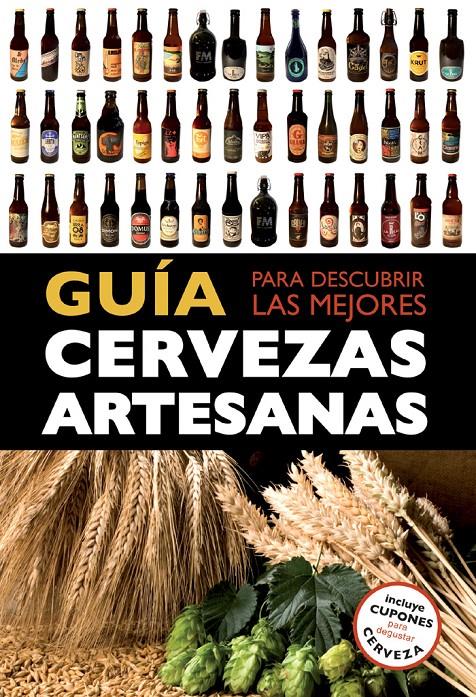 GUIA PARA DESCUBRIR LAS MEJORES CERVEZAS ARTESANAS | 9788408119821 | AA. VV. | Llibreria La Font de Mimir - Llibreria online Barcelona - Comprar llibres català i castellà