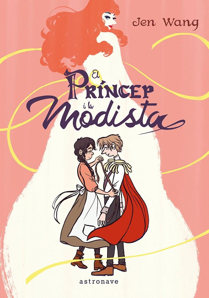 EL PRÍNCEP I LA MODISTA | 9788467984316 | JEN WANG | Llibreria La Font de Mimir - Llibreria online Barcelona - Comprar llibres català i castellà