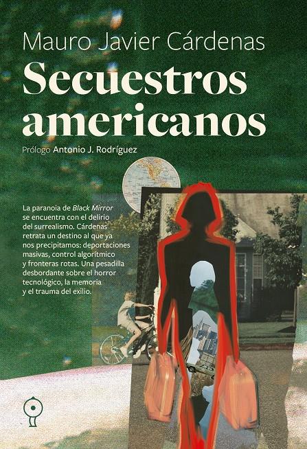 SECUESTROS AMERICANOS | 9791399120424 | CÁRDENAS, MAURO JAVIER | Llibreria La Font de Mimir - Llibreria online Barcelona - Comprar llibres català i castellà