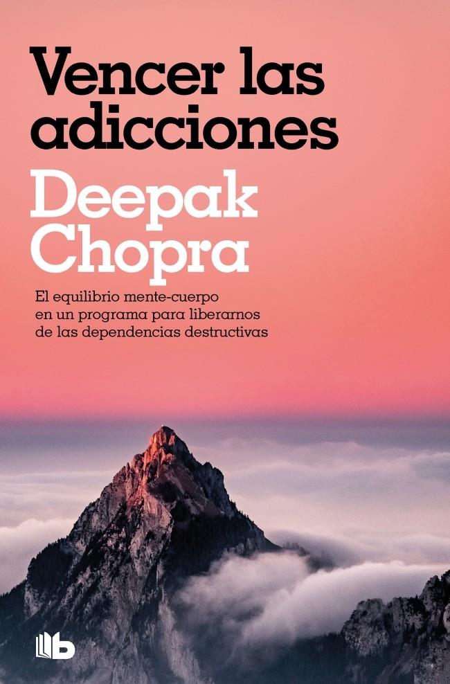 VENCER LAS ADICCIONES (COLECCIÓN SALUD PERFECTA) | 9788413145419 | CHOPRA, DEEPAK | Llibreria La Font de Mimir - Llibreria online Barcelona - Comprar llibres català i castellà