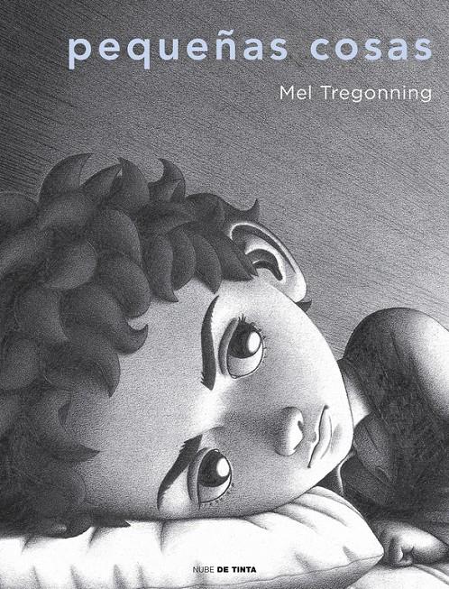 PEQUEÑAS COSAS | 9788416588381 | MEL TREGONNING | Llibreria La Font de Mimir - Llibreria online Barcelona - Comprar llibres català i castellà