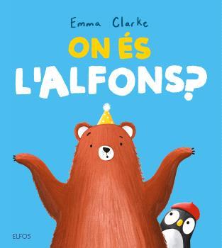 ON ÉS L'ALFONS? | 9791388023224 | CLARKE, EMMA | Llibreria La Font de Mimir - Llibreria online Barcelona - Comprar llibres català i castellà