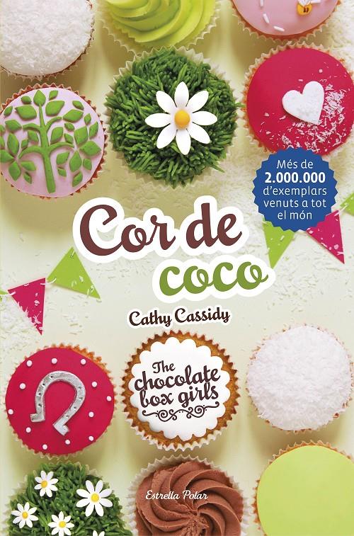 COR DE COCO | 9788491372059 | CATHY CASSIDY | Llibreria La Font de Mimir - Llibreria online Barcelona - Comprar llibres català i castellà