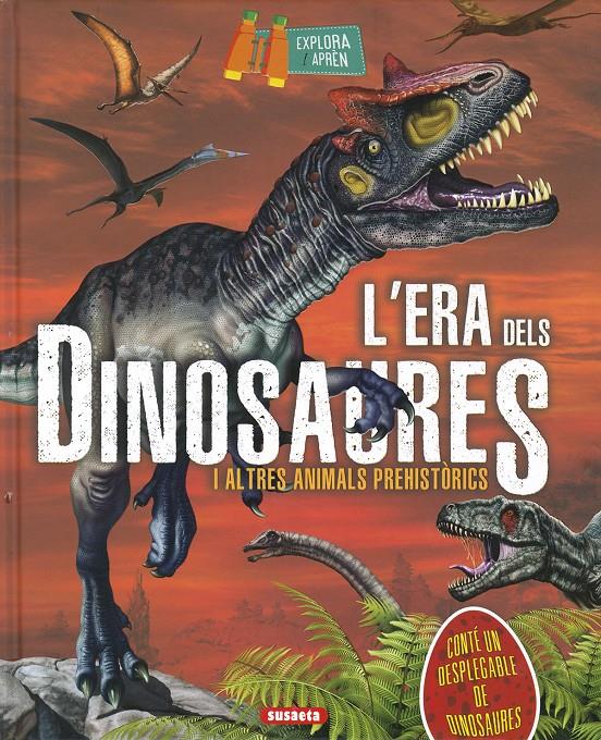 L´ERA DELS DINOSAURES | 9788467781410 | MONTORO, JORGE | Llibreria La Font de Mimir - Llibreria online Barcelona - Comprar llibres català i castellà