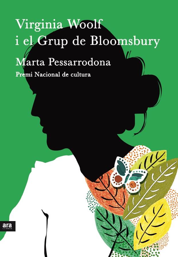 VIRGINIA WOOLF I EL GRUP DE BLOOMSBURY | 9788415224853 | PESSARRODONA ARTIGAS, MARTA | Llibreria La Font de Mimir - Llibreria online Barcelona - Comprar llibres català i castellà