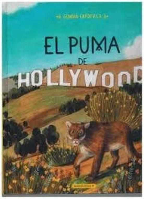 EL PUMA DE HOLLYWOOD | 9788412575682 | CAPDEVILA VINAJA, GEMMA | Llibreria La Font de Mimir - Llibreria online Barcelona - Comprar llibres català i castellà