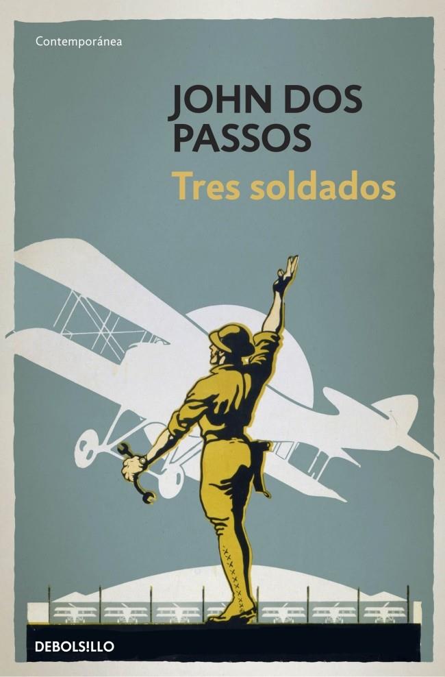 TRES SOLDADOS | 9788490325292 | DOS PASSOS JOHN | Llibreria La Font de Mimir - Llibreria online Barcelona - Comprar llibres català i castellà