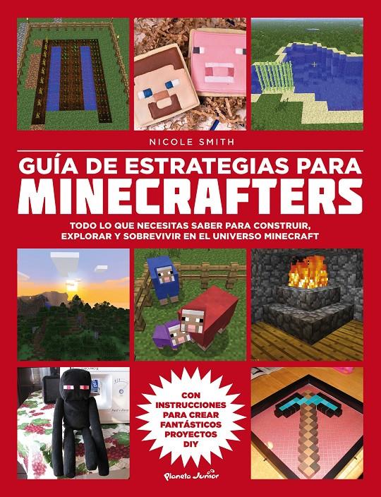 GUÍA DE ESTRATEGIAS PARA MINECRAFTERS | 9788408160151 | NICOLE SMITH | Llibreria La Font de Mimir - Llibreria online Barcelona - Comprar llibres català i castellà