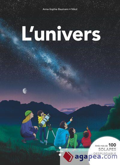 L'UNIVERS | 9788466160599 | BAUMANN, ANNE-SOPHIE | Llibreria La Font de Mimir - Llibreria online Barcelona - Comprar llibres català i castellà