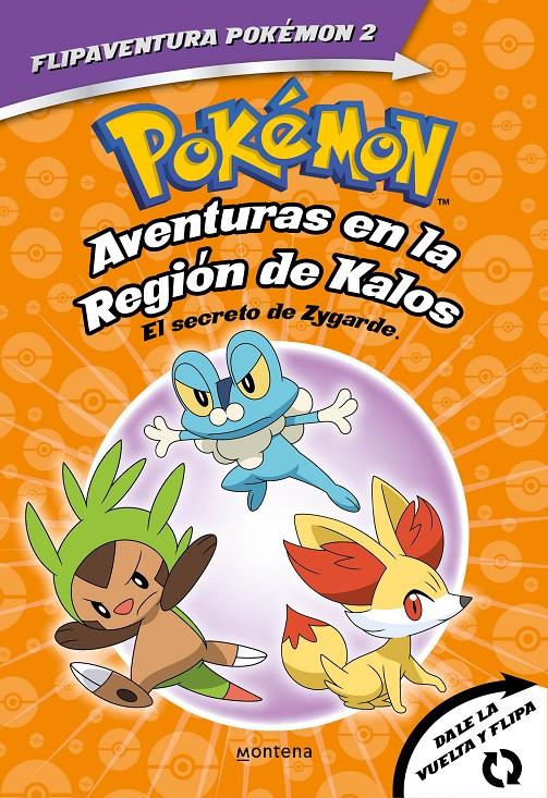 POKÉMON. AVENTURAS EN LA REGIÓN KALOS. EL SECRETO DE ZYGARDE + AVENTURAS EN LA R | 9788418594342 | VARIOS AUTORES | Llibreria La Font de Mimir - Llibreria online Barcelona - Comprar llibres català i castellà