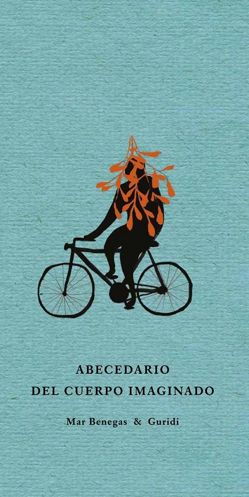 ABECEDARIO DEL CUERPO IMAGINADO | 9788494285431 | MAR BENGAS ORTIZ | Llibreria La Font de Mimir - Llibreria online Barcelona - Comprar llibres català i castellà