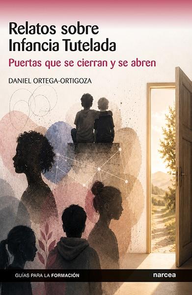 RELATOS SOBRE INFANCIA TUTELADA | 9788427734050 | ORTEGA-ORTIGOZA, DANIEL | Llibreria La Font de Mimir - Llibreria online Barcelona - Comprar llibres català i castellà