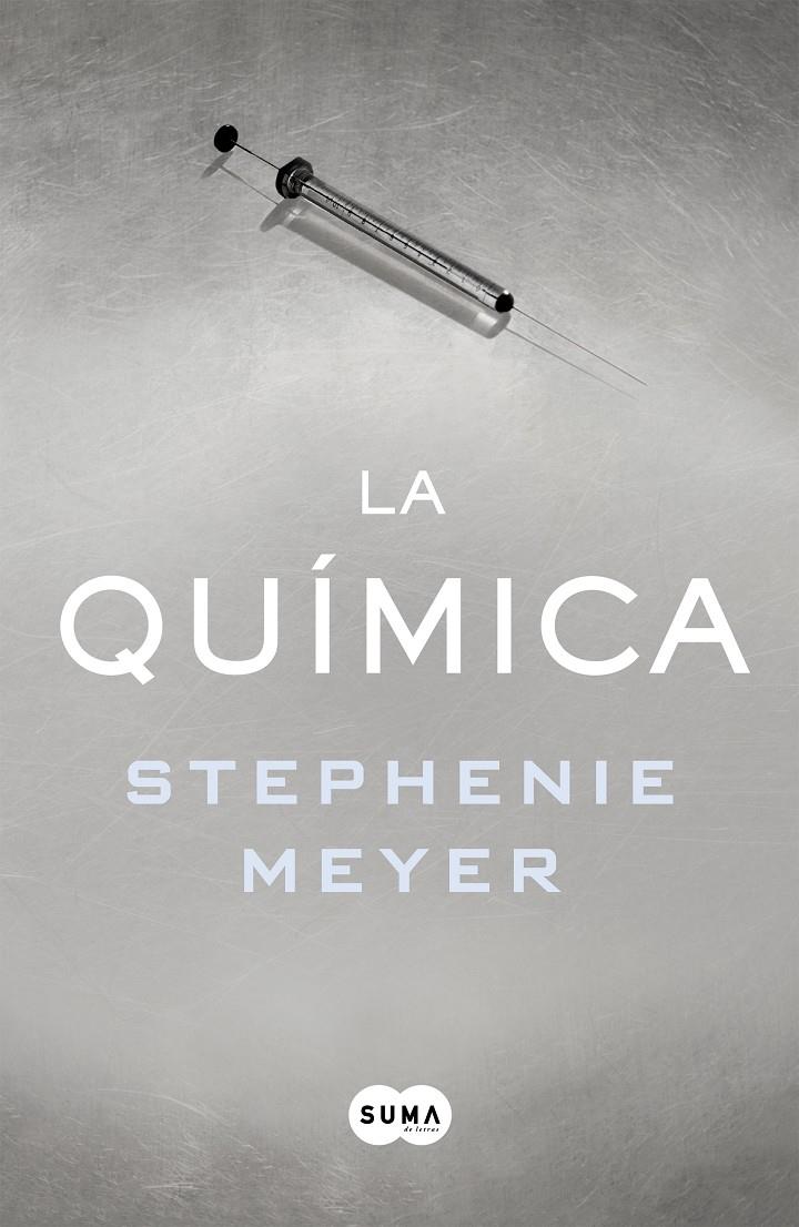 LA QUÍMICA | 9788491291244 | MEYER, STEPHENIE | Llibreria La Font de Mimir - Llibreria online Barcelona - Comprar llibres català i castellà