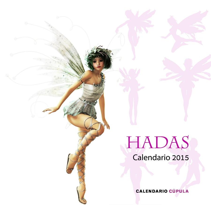 CALENDARIO HADAS 2015 | 9788448019914 | AA. VV. | Llibreria La Font de Mimir - Llibreria online Barcelona - Comprar llibres català i castellà
