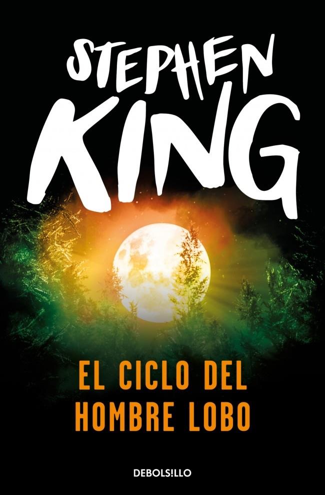 EL CICLO DEL HOMBRE LOBO | 9788499081281 | KING, STEPHEN | Llibreria La Font de Mimir - Llibreria online Barcelona - Comprar llibres català i castellà