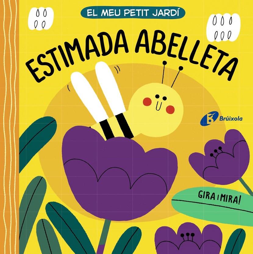 EL MEU PETIT JARDÍ. ESTIMADA ABELLETA | 9788413490281 | VARIOS AUTORES | Llibreria La Font de Mimir - Llibreria online Barcelona - Comprar llibres català i castellà