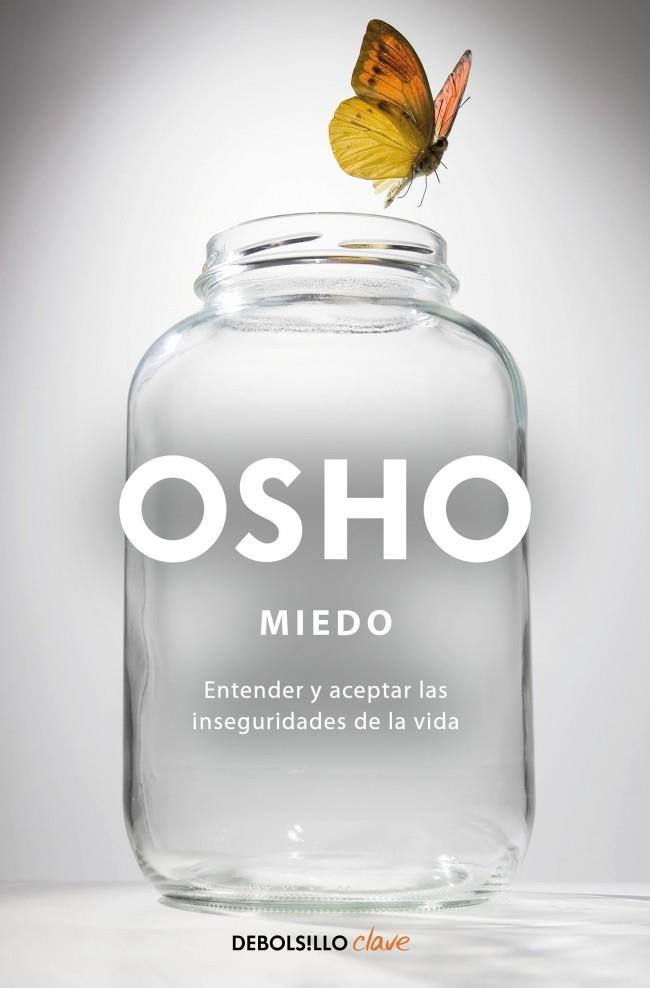 MIEDO | 9788499088853 | OSHO | Llibreria La Font de Mimir - Llibreria online Barcelona - Comprar llibres català i castellà