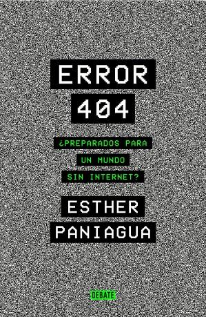 ERROR 404 | 9788418056062 | PANIAGUA, ESTHER | Llibreria La Font de Mimir - Llibreria online Barcelona - Comprar llibres català i castellà