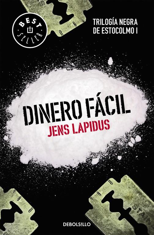 DINERO FÁCIL (TRILOGÍA NEGRA DE ESTOCOLMO 1) | 9788466334549 | LAPIDUS, JENS | Llibreria La Font de Mimir - Llibreria online Barcelona - Comprar llibres català i castellà