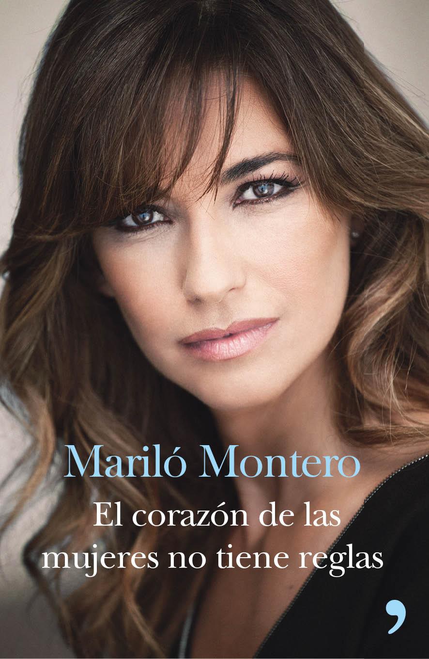 EL CORAZÓN DE LAS MUJERES NO TIENE REGLAS | 9788499984520 | MARILÓ MONTERO | Llibreria La Font de Mimir - Llibreria online Barcelona - Comprar llibres català i castellà