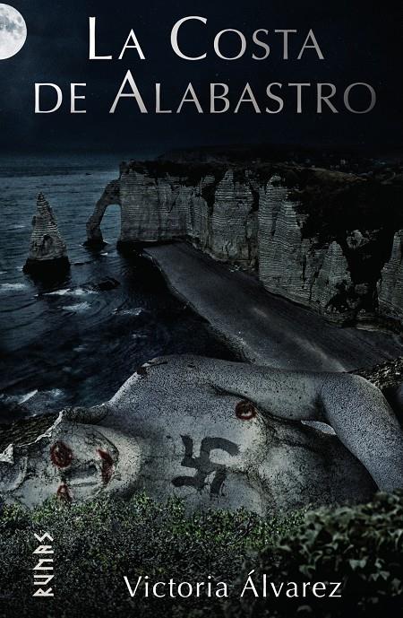 LA COSTA DE ALABASTRO | 9788491812319 | ÁLVAREZ, VICTORIA | Llibreria La Font de Mimir - Llibreria online Barcelona - Comprar llibres català i castellà