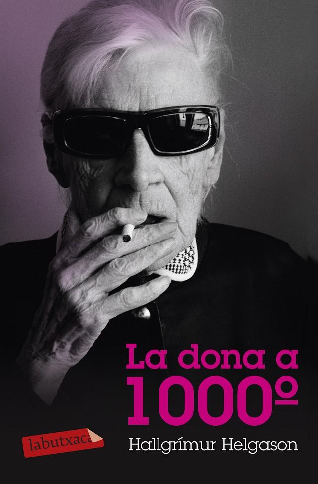 LA DONA A 1000º | 9788499308739 | HELGASON, HALLGRÍMUR | Llibreria La Font de Mimir - Llibreria online Barcelona - Comprar llibres català i castellà