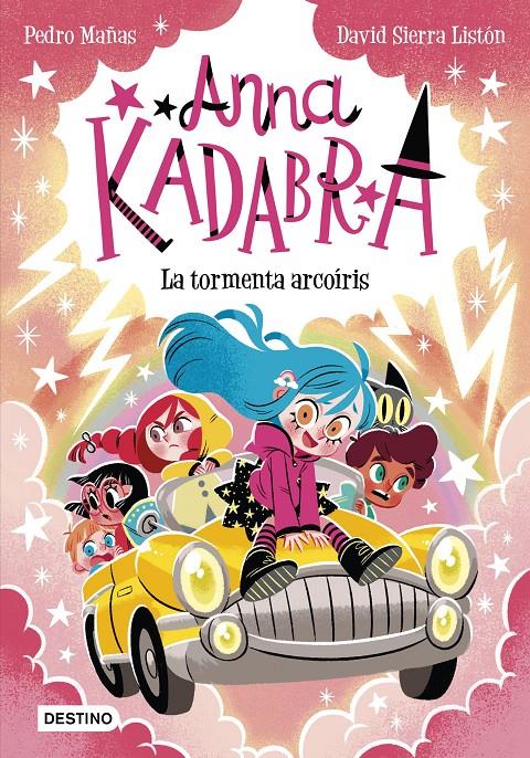 ANNA KADABRA 17. LA TORMENTA ARCOÍRIS | 9788408313496 | PEDRO MAÑAS/SIERRA LISTÓN, DAVID | Llibreria La Font de Mimir - Llibreria online Barcelona - Comprar llibres català i castellà