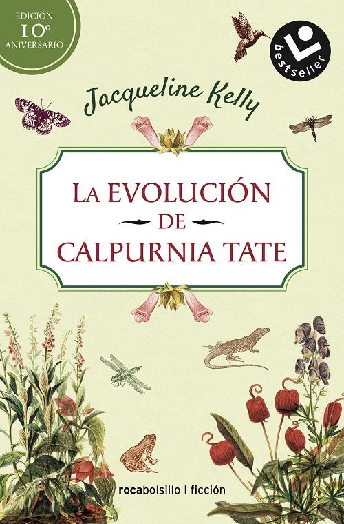 LA EVOLUCIÓN DE CALPURNIA TATE. EDICIÓN 10º ANIVERSARIO | 9788417821753 | KELLY, JACQUELINE | Llibreria La Font de Mimir - Llibreria online Barcelona - Comprar llibres català i castellà