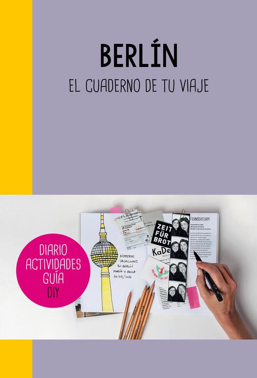 BERLÍN | 9788403510296 | VARIOS AUTORES | Llibreria La Font de Mimir - Llibreria online Barcelona - Comprar llibres català i castellà