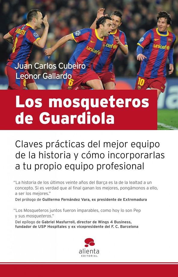 LOS MOSQUETEROS DE GUARDIOLA | 9788415320043 | JUAN CARLOS CUBEIRO | Llibreria La Font de Mimir - Llibreria online Barcelona - Comprar llibres català i castellà