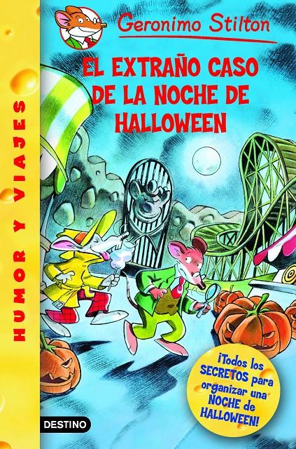 EXTRAÑO CASO DE LA NOCHE DE HALLOWEEN, EL. GS 29 | 9788408073765 | GERONIMO STILTON | Llibreria La Font de Mimir - Llibreria online Barcelona - Comprar llibres català i castellà