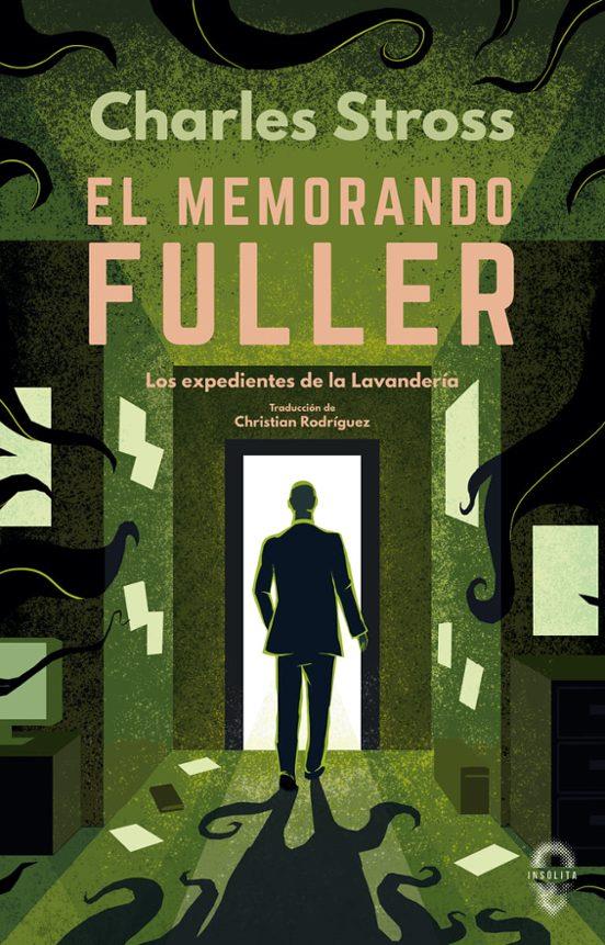 EL MEMORANDO FULLER | 9791399063431 | STROSS, CHARLES | Llibreria La Font de Mimir - Llibreria online Barcelona - Comprar llibres català i castellà