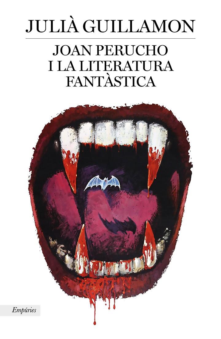 JOAN PERUCHO I LA LITERATURA FANTÀSTICA | 9788417016982 | GUILLAMON MOTA, JULIÀ | Llibreria La Font de Mimir - Llibreria online Barcelona - Comprar llibres català i castellà