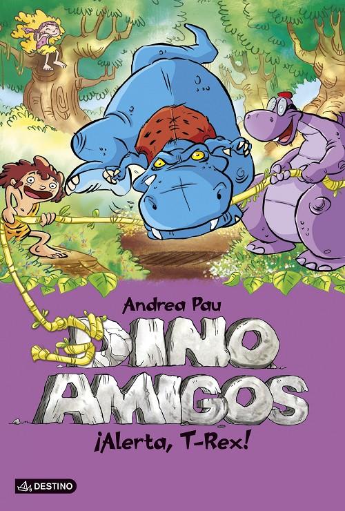DINOAMIGOS3. ¡ALERTA, T-REX! | 9788408128601 | ANDREA PAU | Llibreria La Font de Mimir - Llibreria online Barcelona - Comprar llibres català i castellà