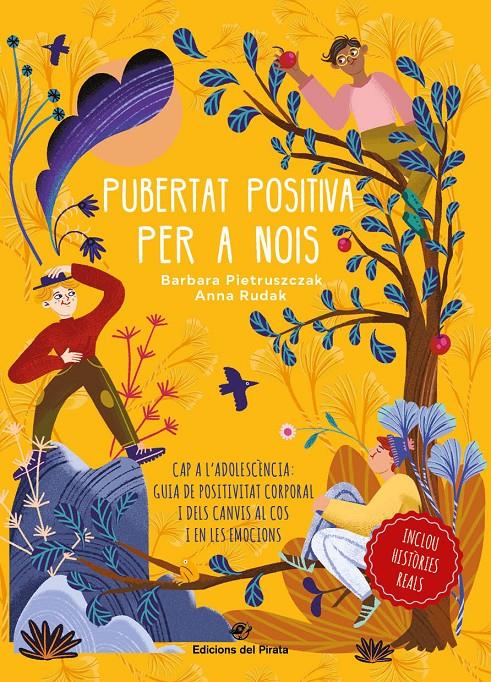 PUBERTAT POSITIVA PER A NOIS - CAP A L'ADOLESCÈNCIA | 9788417207984 | PIETRUSZCZAK, BÁRBARA | Llibreria La Font de Mimir - Llibreria online Barcelona - Comprar llibres català i castellà