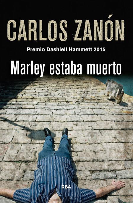 MARLEY ESTABA MUERTO | 9788490566282 | ZANON GARCIA, CARLOS | Llibreria La Font de Mimir - Llibreria online Barcelona - Comprar llibres català i castellà