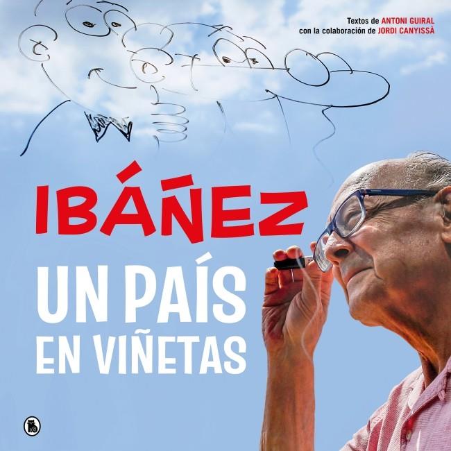 IBÁÑEZ: UN PAÍS EN VIÑETAS | 9788402431714 | IBÁÑEZ, FRANCISCO | Llibreria La Font de Mimir - Llibreria online Barcelona - Comprar llibres català i castellà
