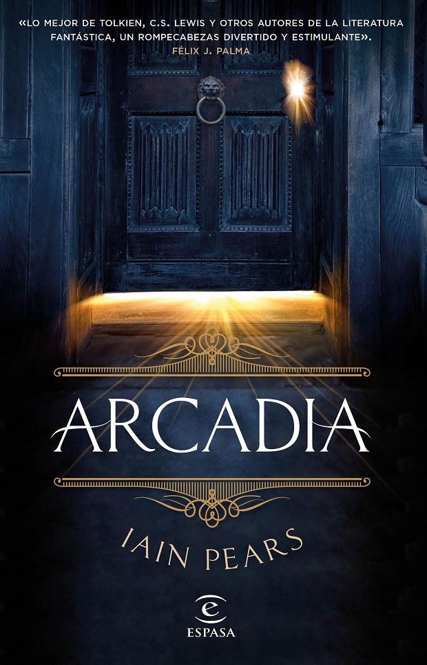 ARCADIA | 9788467049602 | IAIN PEARS | Llibreria La Font de Mimir - Llibreria online Barcelona - Comprar llibres català i castellà
