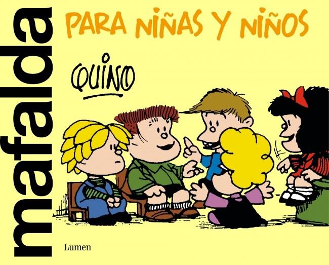 MAFALDA PARA NIÑAS Y NIÑOS | 9788426426000 | QUINO | Llibreria La Font de Mimir - Llibreria online Barcelona - Comprar llibres català i castellà