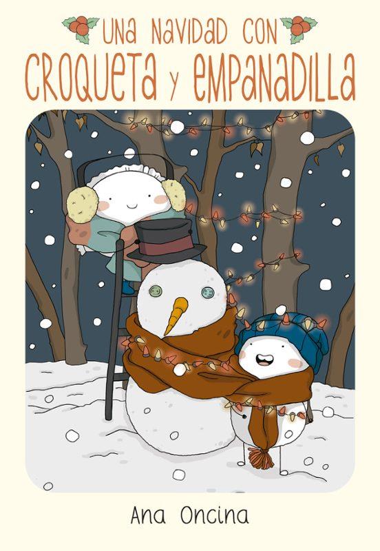 UNA NAVIDAD CON CROQUETA Y EMPANADILLA | 9788410264465 | ANA ONCINA | Llibreria La Font de Mimir - Llibreria online Barcelona - Comprar llibres català i castellà