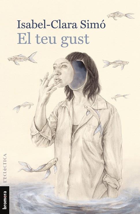 EL TEU GUST | 9788490269886 | SIMÓ MONLLOR, ISABEL-CLARA | Llibreria La Font de Mimir - Llibreria online Barcelona - Comprar llibres català i castellà