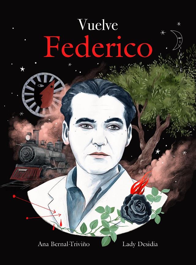 VUELVE FEDERICO | 9788419875013 | BERNAL-TRIVIÑO, ANA/DESIDIA, LADY | Llibreria La Font de Mimir - Llibreria online Barcelona - Comprar llibres català i castellà