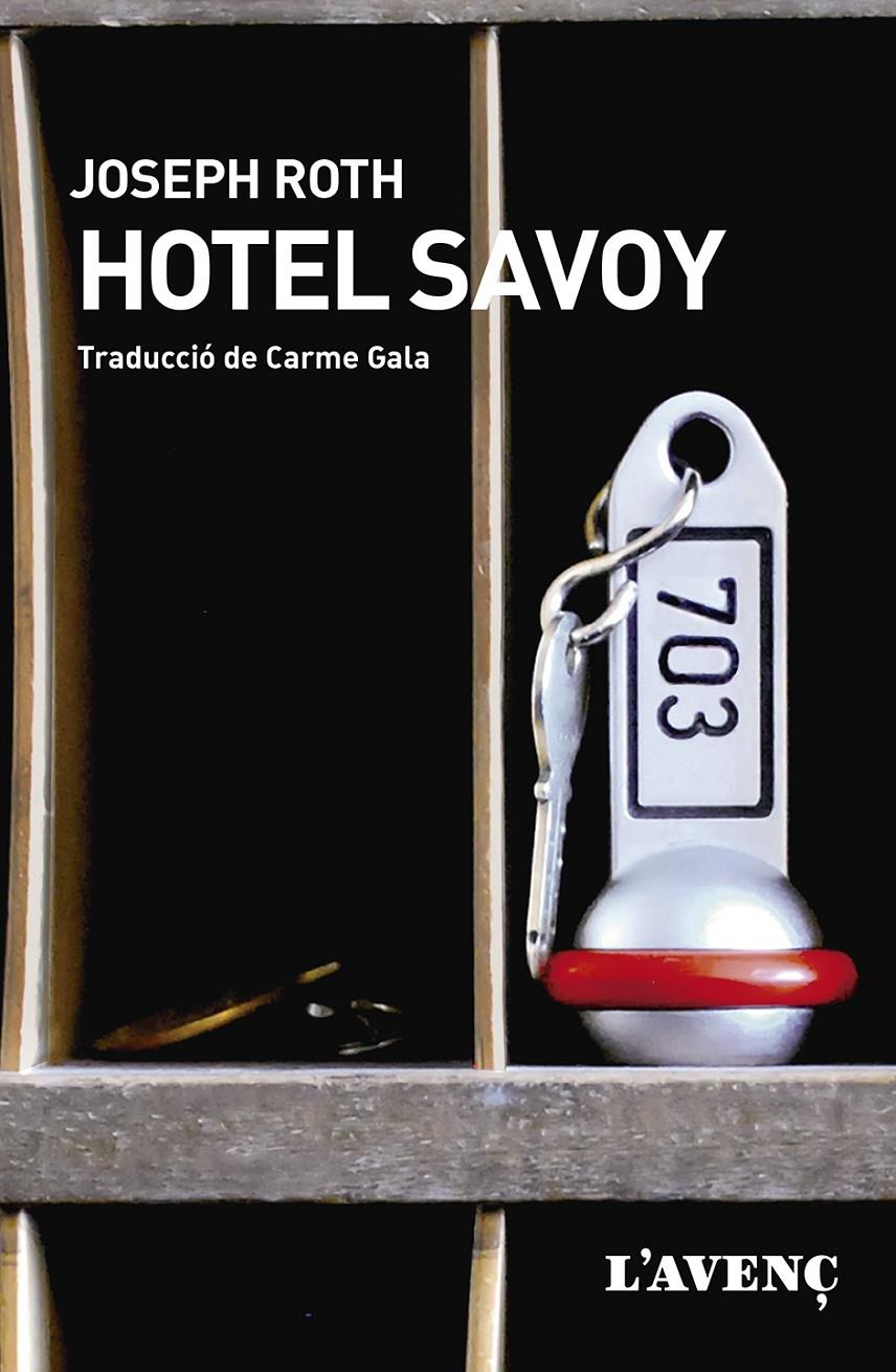 HOTEL SAVOY | 9788418680359 | Llibreria La Font de Mimir - Llibreria online Barcelona - Comprar llibres català i castellà