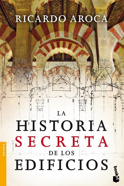 LA HISTORIA SECRETA DE LOS EDIFICIOS | 9788467034455 | RICARDO AROCA | Llibreria La Font de Mimir - Llibreria online Barcelona - Comprar llibres català i castellà